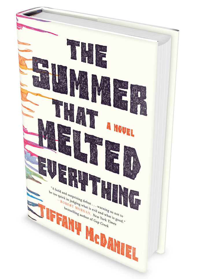 The Summer That Melted Everything