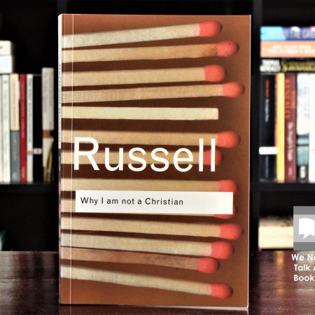 Cover image of Why I Am Not a Christian by Bertrand Russell