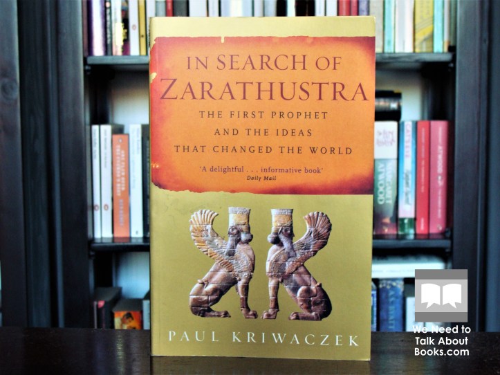 In Search of Zarathustra