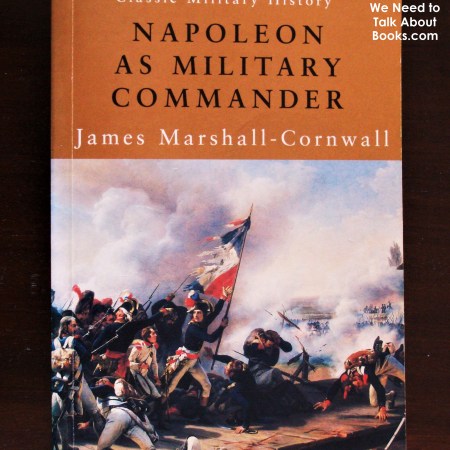 Cover image of Napoleon as Military Commander, a book by James Marshall-Cornwall