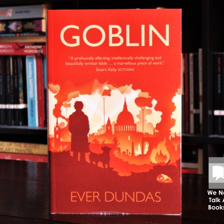 Cover image of Goblin, a novel by Ever Dundas