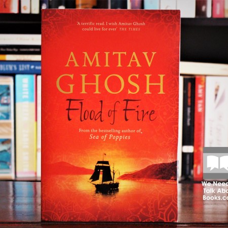 Cover image of Flood of Fire by Amitav Ghosh