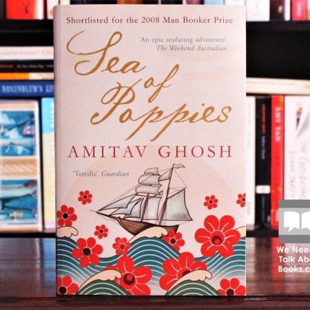 Cover image of Sea of Poppies by Amitav Ghosh