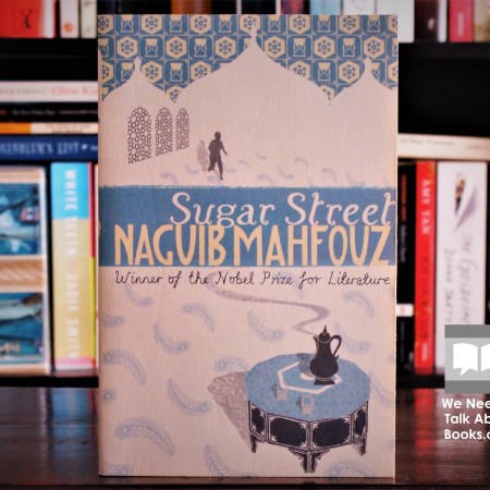 Cover image of Sugar Street by Naguib Mahfouz