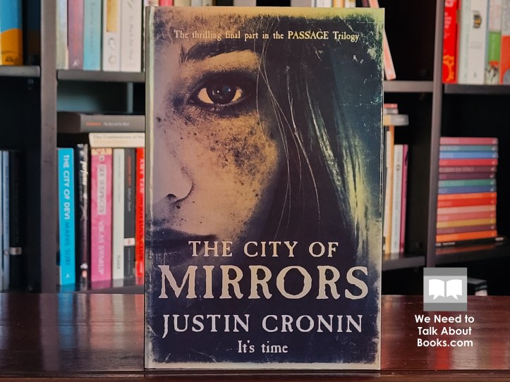 Cover image of The City of Mirrors by Justin Cronin