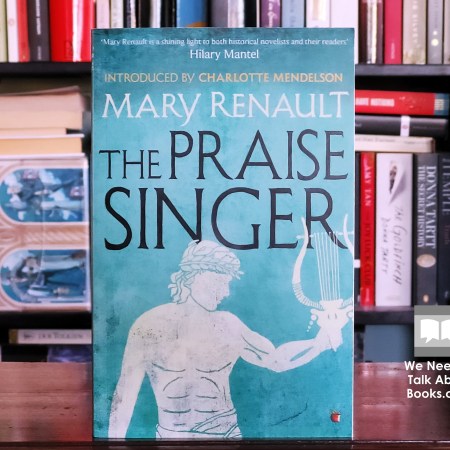 Cover image of The Praise Singer by Mary Renault