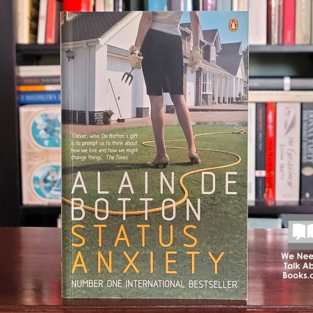 Cover image of Status Anxiety by Alain de Botton