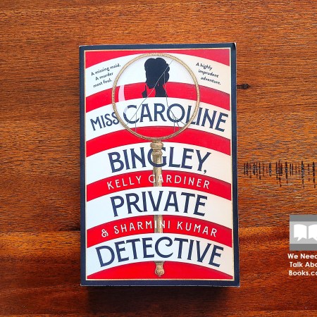 Cover image of Miss Caroline Bingley, Private Detective by Gardiner and Kumar