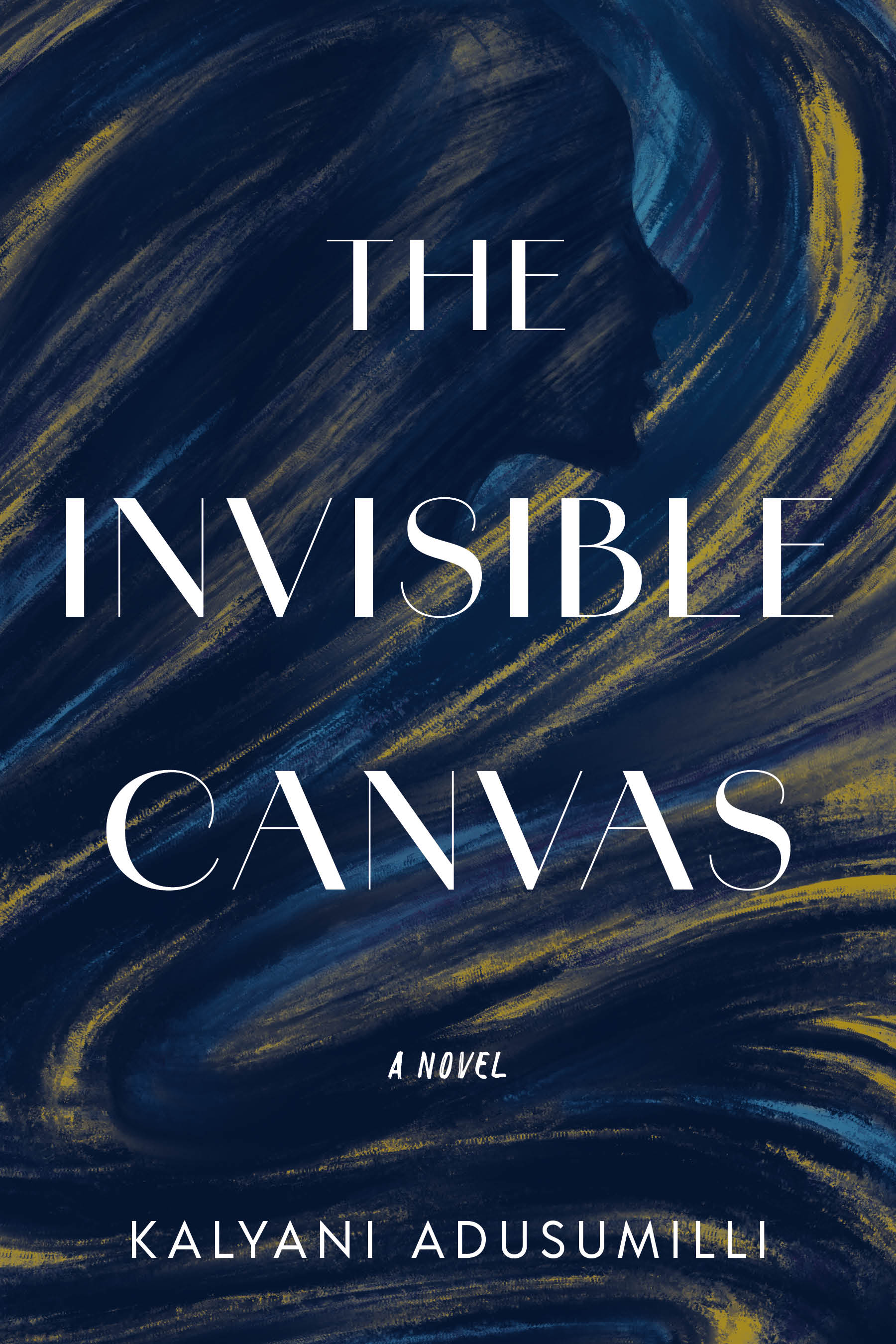 Cover image of The Invisible Canvas by Kalyani Adusumilli